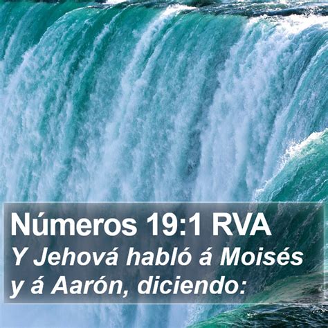 Números 19 1 RVA Y Jehová habló á Moisés y á Aarón