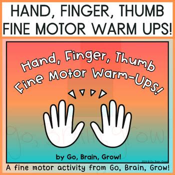 Hand Finger Thumb Fine Motor Warm Ups Fine Motor Pre Handwriting