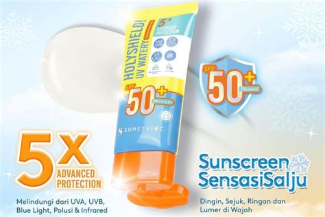 5 Rekomendasi Sunscreen Dengan SPF 50 Cuma Modal Rp50 Ribu