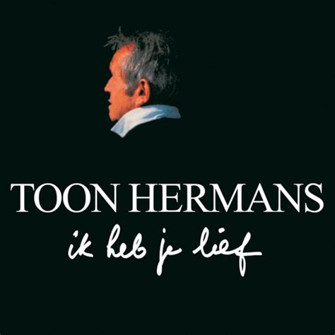 Stream Episode Ik Heb Je Lief By Toon Hermans Podcast Listen Online