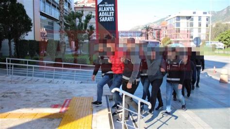 Alanya Da Kafes Operasyonu Ah S Adliyeye Sevk Edildi Ger Ek