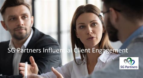 Influential Client Engagement Workshop Aug 2022 — Sg Partners