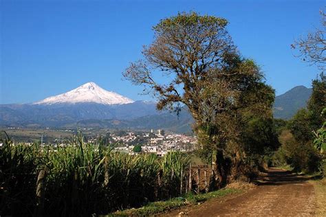 Coscomatepec And Orizaba Magical Towns Of The High Mountains