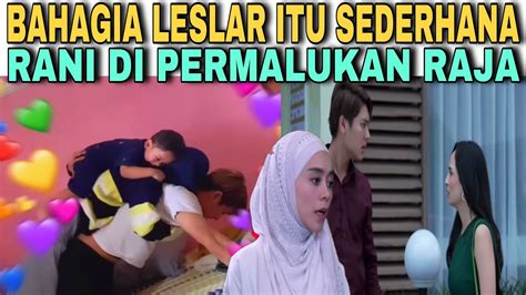 Bahagia Leslar Itu Sederhana Cukup Main Kuda An Rani Di Permalukan