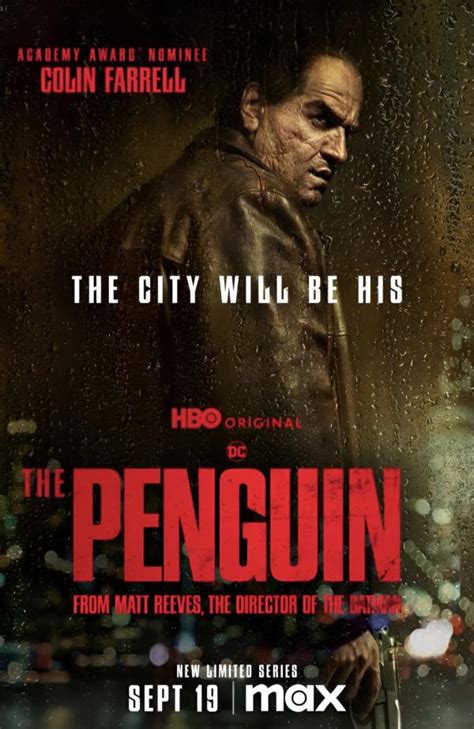 New Poster For The Penguin Featuring Colin Farrells Oswald Cobblepot