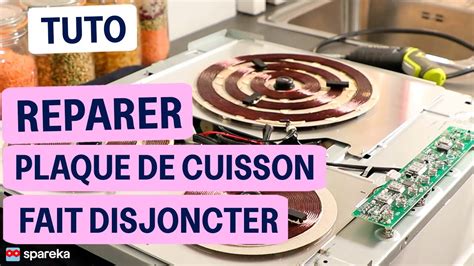 Comment R Parer Une Plaque De Cuisson Qui Fait Disjoncter Youtube