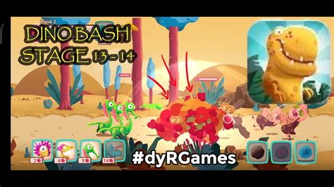 Dino Bash Dinosaurs VS Cavemen Stage 13 14 Zero To Hero