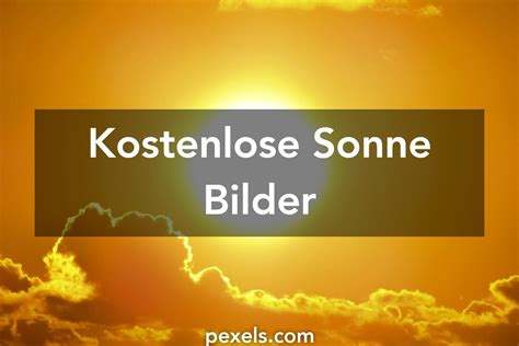 1000+ Sonne Fotos · Pexels · Kostenlose Stock Fotos