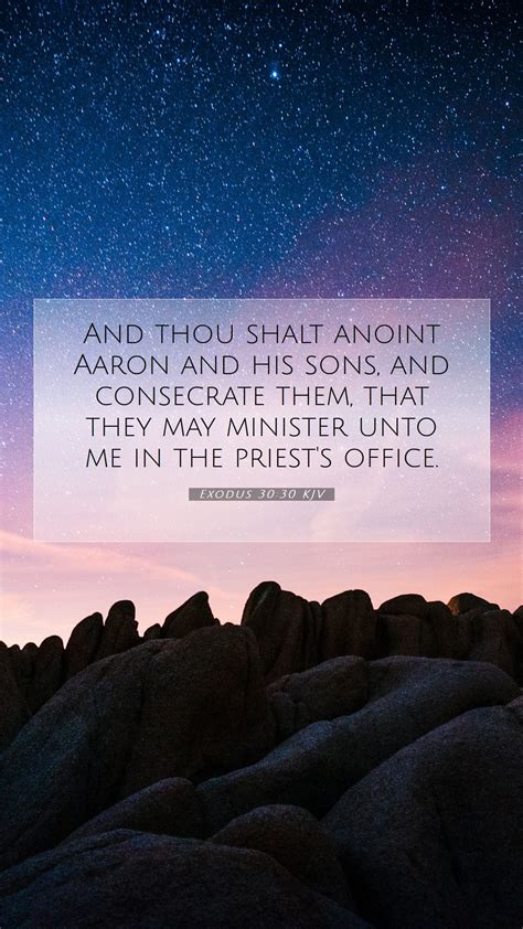 Exodus 30 30 KJV Mobile Phone Wallpaper And Thou Shalt Anoint Aaron