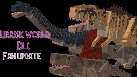 Jurassic World Fan Update For Minecraft Pocket Edition 1 19