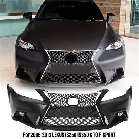 For 2006 2013 Lexus Is250 Is350 C To F Sport Front Bumper Conversion 2is To 3is Ebay