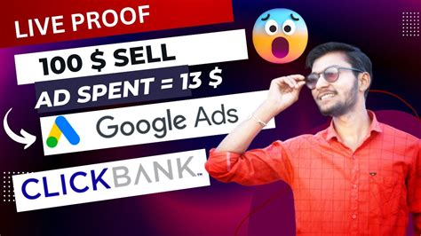 100 Sell In Clickbank Using Google Ads Live Proof Case Study How To