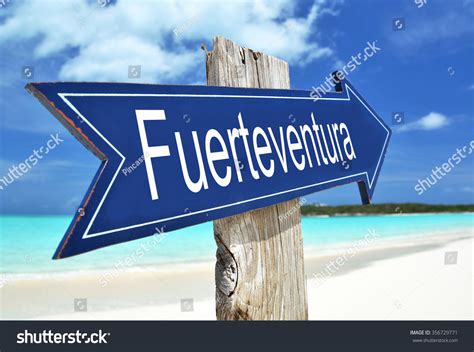 Fuerteventura Sign On The Beach Stock Photo 356729771 Shutterstock