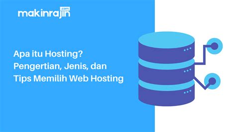 Mengenal Apa Itu Hosting Fungsi Dan Jenisnya Riset