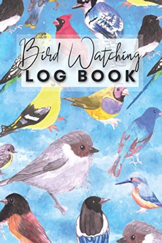 Bird Watching Log Book Bird Watching Log Birding Journal To Record