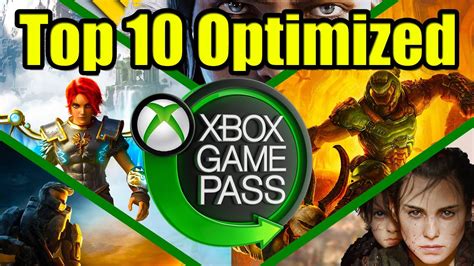 Top 10 Best Xbox Game Pass Optimized Games YouTube