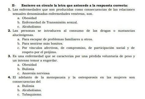 Encierro En Circulo La Letra Que Antecede A La Respuesta Correcta