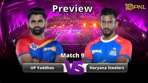 Up Yoddhas Vs Haryana Steelers Match Pkl Preview Youtube