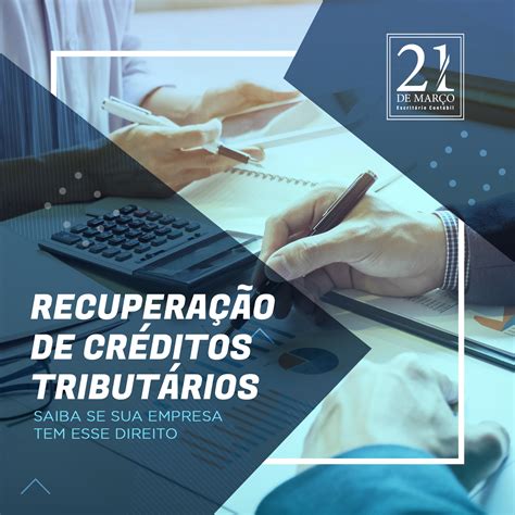 Escritório 21 De Março Recuperação De Créditos Tributários