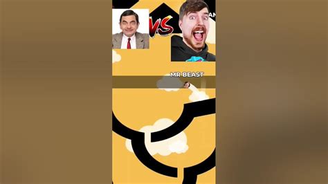 Mr Beast Vs Mr Bean Youtube