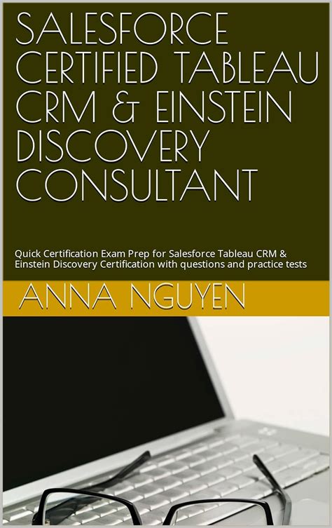 Salesforce Certified Tableau Crm Einstein Discovery Consultant Quick