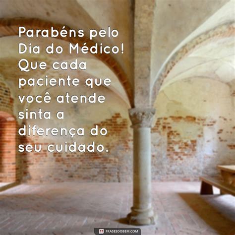Mensagens Inspiradoras para Celebrar o Dia do Médico - Frases do Bem