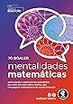 Mentalidades Matem Ticas Estimulando O Potencial Dos Estudantes Por