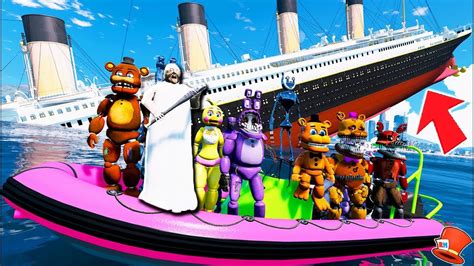 Animatronics And Granny On The Sinking Titanic Mod Gta 5 Mods Fnaf