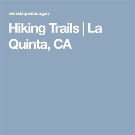 Hiking Trails | La Quinta, CA | Hiking trails, Hiking, Trail