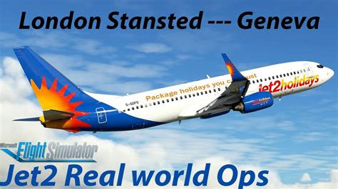 MSFS 2020 VATSIM Jet2 Ops Stansted To Geneva In Boeing 737 800