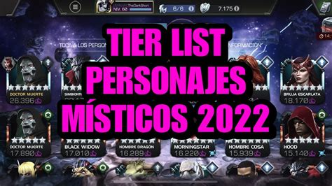 Tier List MÍsticos 2022 6 Mejores Personajes MÍsticos 2022 Mcoc Youtube