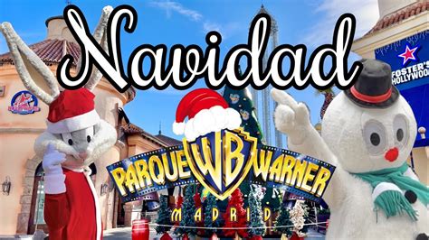 4K NAVIDAD PARQUE WARNER 2021 YouTube