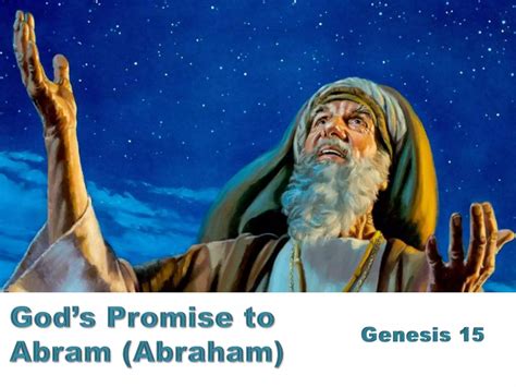 gods promise  abram abraham pptx