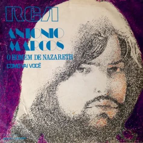 Antônio Marcos O Homem De Nazareth - Compacto Antonio Marcos (o Homem De Nazareth) | MercadoLivre