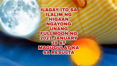 Ilagay Ito Sa Ilalim Ng Unan Ngayong Unang Fullmoon Ng January