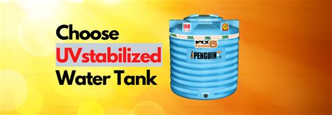 Why To Choose A Domestic Water Storage Tank That Is Uv Stabilized