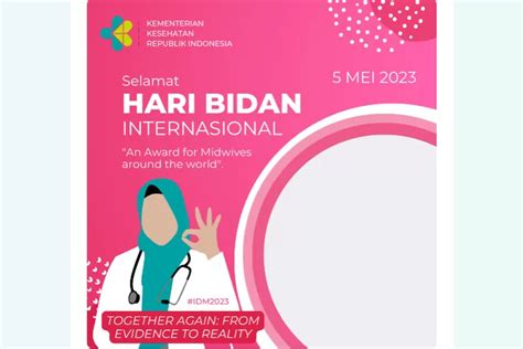 Link Twibbon Hari Bidan Sedunia Bagikan Bingkai Foto Keren Ini