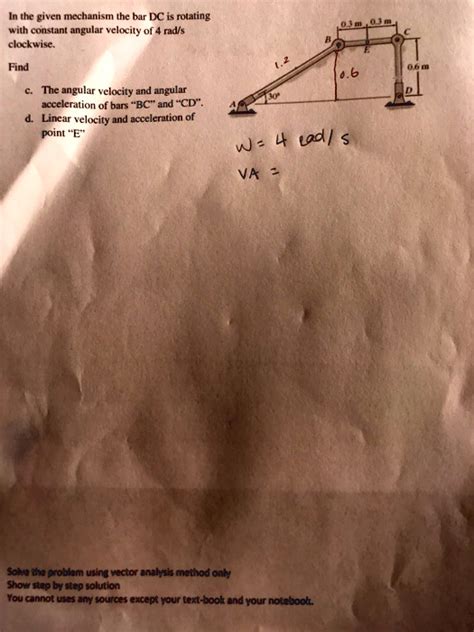 SOLVED In The Given Mechanism The Bar DC Is Rotating With A Constant