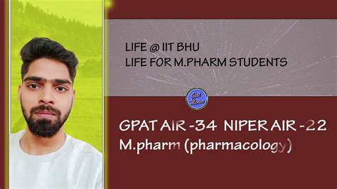 LIFE IIT BHU M Pharm From IIT BHU PANKAJ JAISWAL AIR34 GPAT2023