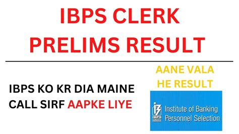 Ibps Clerk Prelims Result 2022 I CALLED IBPS FOR UPDATE RESULT