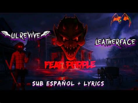 Lil Revive Leatherface Sub español Lyrics PHONK DEMON YouTube