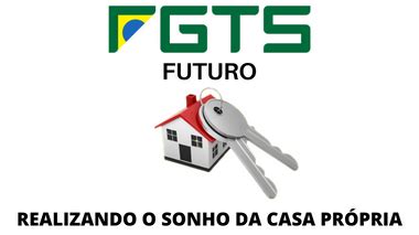 Fgts Futuro Entenda O Que E Como Utilizar Emprego Economia