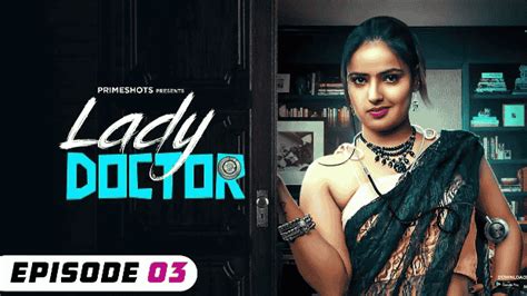 Lady Doctor PrimeShots Hindi Hot Web Series Archives Tdxflix