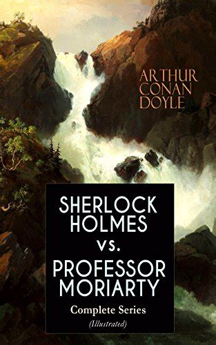 SHERLOCK HOLMES vs. PROFESSOR MORIARTY - Complete Series (Illustrated ...