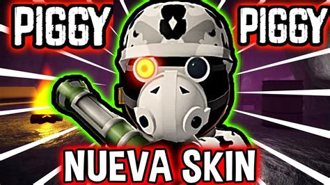 Piggy Capitulo Nueva Skin Delta Todo Acerca De La Nueva Skin De