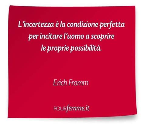 Frase Del Giorno Frase Di Erich Fromm Citazioni Citazioni Sagge