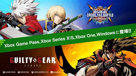 BlazBlue: Cross Tag Battle and Guilty Gear Strive are Coming to Xbox ...