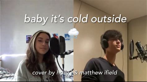 Baby Its Cold Outside Michael Buble Idina Menzel Cover With