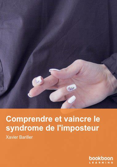 Comprendre Et Vaincre Le Syndrome De L Imposteur