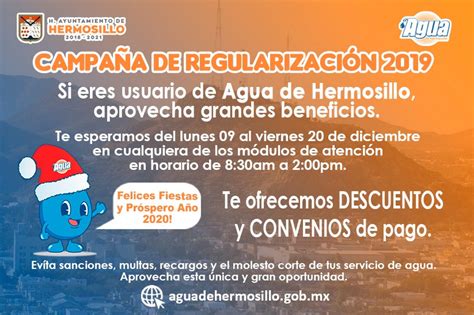 Agua De Hermosillo Campa A De Regularizaci N